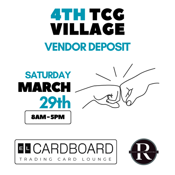 TCG Village [ Vendor ] - March 29th, 2025