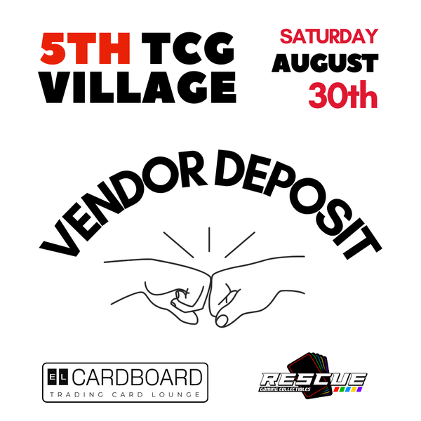 5th TCG Village [ Vendor ] - August 30th, 2025