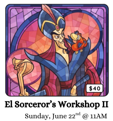 Lorcana - El Sorcerer's Workshop II - June 22nd, 2025