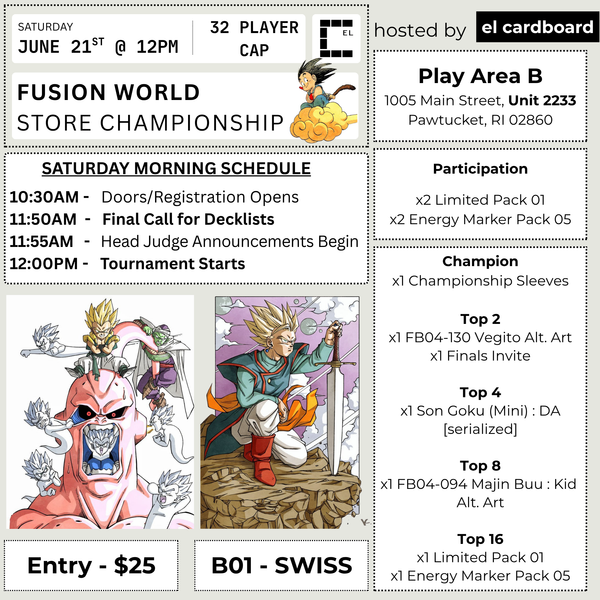Dragon Ball : Fusion World -  Store Championship - June 21st @ 12pm